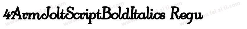 4ArmJoltScriptBoldItalics Regular字体转换